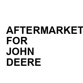 Aftermarket for John Deere