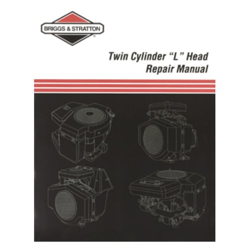 Briggs & Stratton 271172 Twin L HD Repair Manual Farm Parts Store